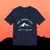The Mountains are Calling Tee - Triply Tees